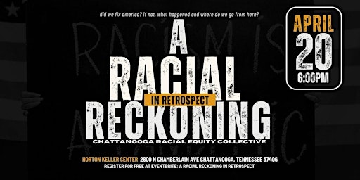 Imagem principal do evento A Racial Reckoning In Retrospect