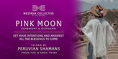 Image principale de Pink Moon Ceremony & Dispacho