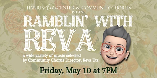 Image principale de Community Chorus presents Ramblin' with Reva - FRIDAY