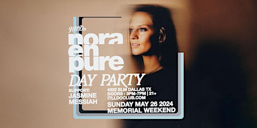 Primaire afbeelding van Nora En Pure at It'll Do Club: Day Show