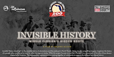 Invisible History: Middle Florida’s Hidden Roots (Film) primary image