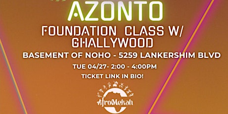 AfroMekah Presents: Azonto Foundations Class