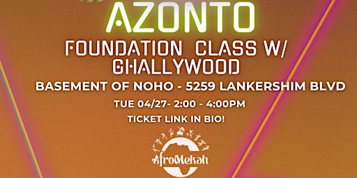 AfroMekah Presents: Azonto Foundations Class primary image