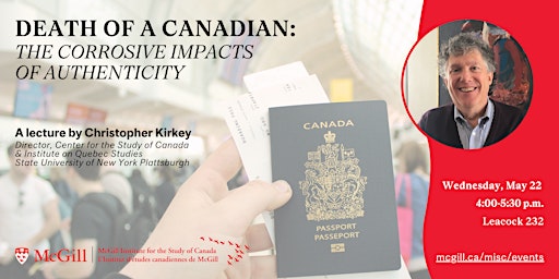 Imagem principal de Death of a Canadian: The Corrosive Impacts of Authenticity
