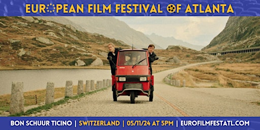 Imagem principal de Bon Schuur Ticino | Switzerland | European Film Festival of Atlanta 2024