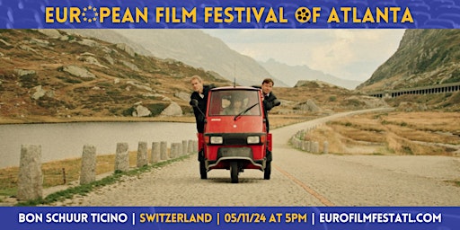 Bon Schuur Ticino | Switzerland | European Film Festival of Atlanta 2024 primary image