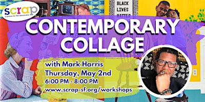 Imagem principal do evento Contemporary Collage with Mark Harris