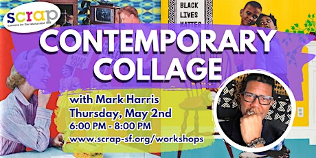 Contemporary Collage with Mark Harris