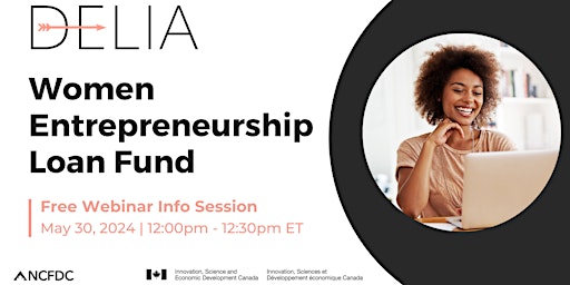 DELIA Women Entrepreneurship Loan Fund Info Session primary image