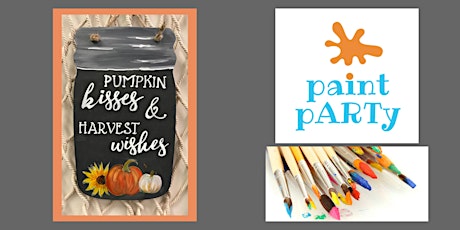 Paint'N'Sip Wood Sign - Pumpkin Kisses & Harvest Wishes - $40pp primary image