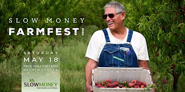 Slow Money Farm Fest 2024