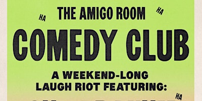 Ace Hotel Presents: Comedy Club at The Amigo Room primary image