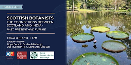 Imagen principal de Scottish Botanists: The Connections Between Scotland and India