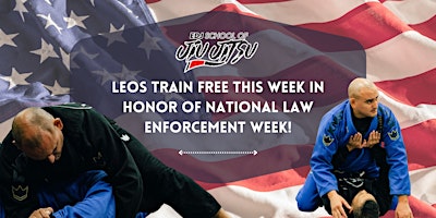 Hauptbild für LEOs TRAIN FREE THIS WEEK In Honor of National Law Enforcement Week!