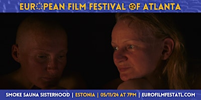 Imagem principal de Smoke Sauna Sisterhood | Estonia | European Film Festival of Atlanta 2024