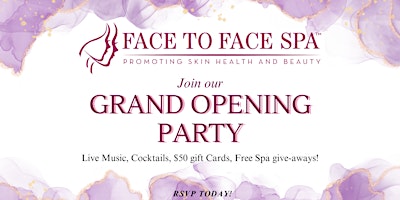 Grand Opening Face to Face Spa-Promenade at Crocker primary image