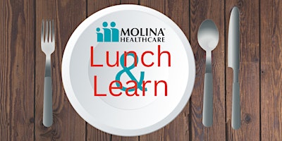 Imagem principal do evento Molina Lunch & Learn