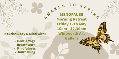 Menopause Morning Retreat: Awaken to Spring