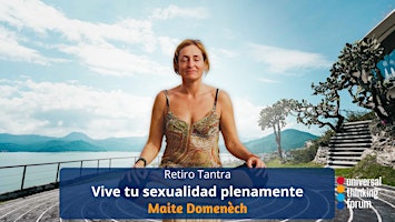 Imagem principal de Retiro Tantra "Vive tu sexualidad plenamente"