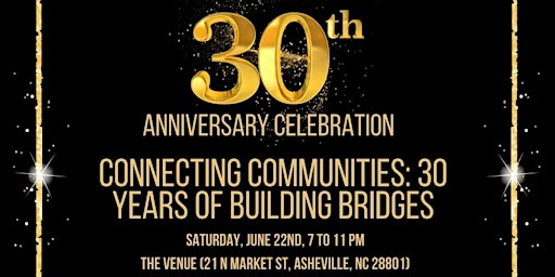 Imagen principal de Connecting Communities: 30 Years of Building Bridges