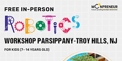 In-Person Free Robotics Workshop, Parsippany-Troy Hills, NJ (7-14 Yrs) primary image