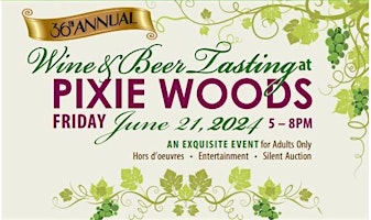 36TH Annual Pixie Woods Wine & Beer Tasting primary image