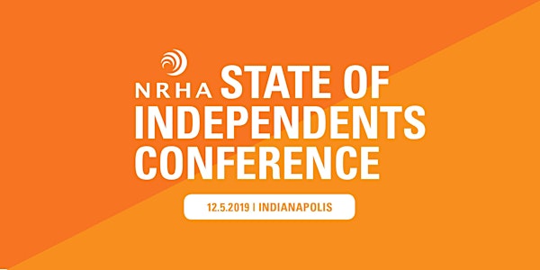 2019 NRHA State of Independents Conference