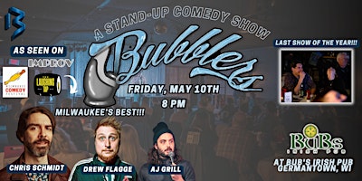 Immagine principale di Bubbler's Comedy Show | Milwaukee's Best!!! |Bub's Irish Pub | May 10th 