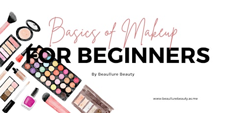 The Basics of Makeup for Beginners