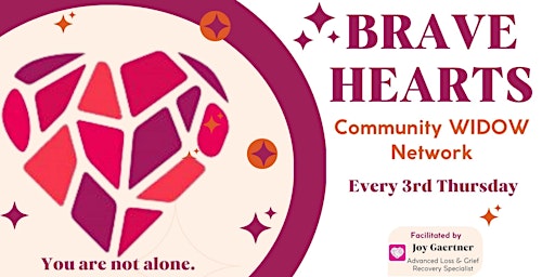 Imagem principal do evento BRAVE HEARTS - Community Network for Widows