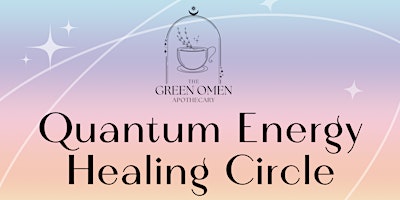 Quantum Energy Healing Circle primary image