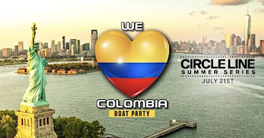 Primaire afbeelding van We Love Colombia Open Air Boat Party | Circle Line Summer Series