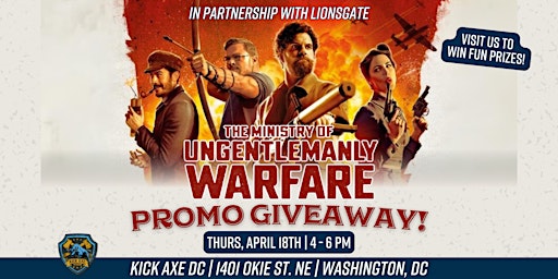 THE MINISTRY OF UNGENTLEMANLY WARFARE Film Promo Party @ Kick Axe! primary image