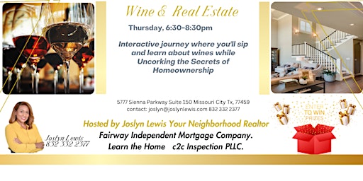Immagine principale di Wine & Real Estate:Uncorking the Secrets to Homeownership! 