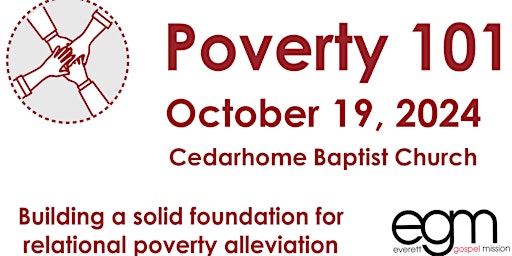Imagem principal do evento Everett Gospel Mission Poverty 101 Class @  Cedarhome Baptist Church