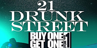 Hauptbild für 21 drunk street! $401 2 don reps! And more specials!