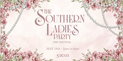 Imagem principal do evento Southern Ladies Party: The Revival