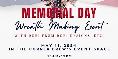 Imagem principal do evento Memorial Day Inspired Wreath Making Event