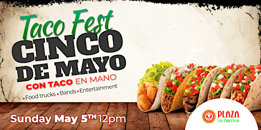 Cinco De Mayo Taco Fest! primary image