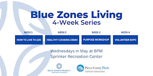 Image principale de Blue Zones Living 4-Week Series (Wednesdays) at Sprinker Rec. Center