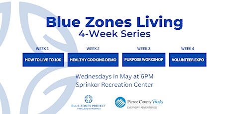 Blue Zones Living 4-Week Series (Wednesdays) at Sprinker Rec. Center primary image