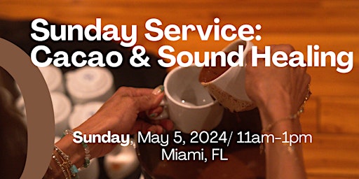 Primaire afbeelding van Sunday Service: Cacao & Sound Healing