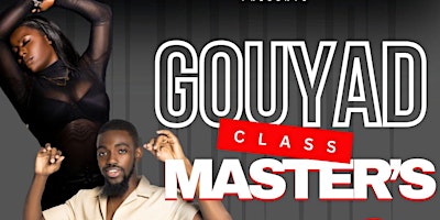 Imagem principal do evento Free Gouyad Master's Class