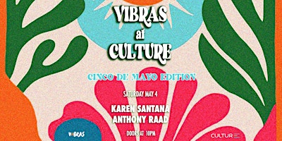 Imagen principal de Vibras At Culture, Cinco De Mayo Edition (21+)