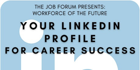 Your LinkedIn Profile for Career Success