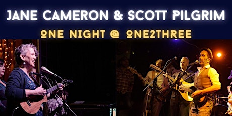 Jane Cameron + Scott Pilgrim: One night @ One2three Bar, Clifton Hill