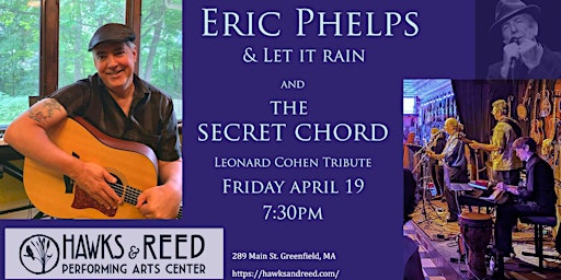 Primaire afbeelding van Eric Phelps and Let it Rain//The Secret Chord Band at Hawks & Reed