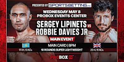 Imagen principal de Live Boxing - Wednesday Night Fights! - May 8th - Lipinets vs Davies