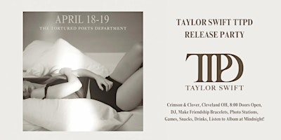 Primaire afbeelding van Taylor Swift - Release Party - TTPD