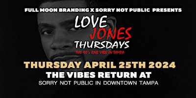 Love Jones Thursday - #1 R&B Party in the City - HOW DEEP IS YOUR LOVE primary image